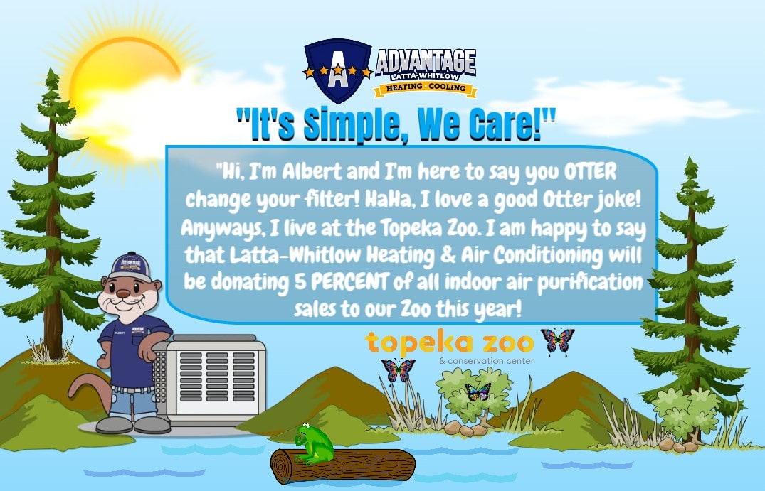 Advantage Heating and Air Conditioning, Inc. will be donating 5% of all indoor air purification sales to Topeka Zoo!